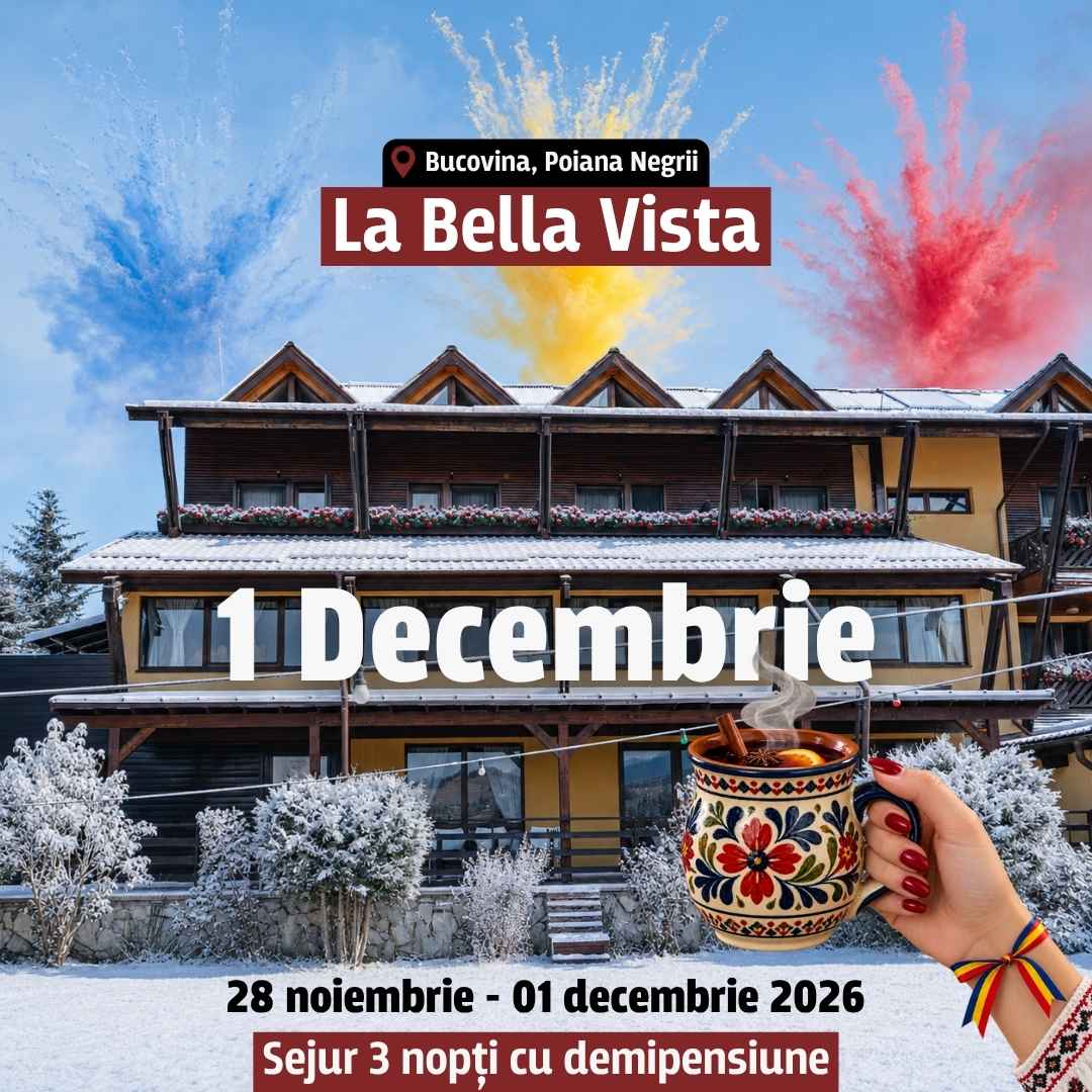 1 Decembrie La Bella Vista